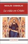 LA VIDA EN CRISTO