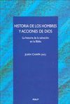 Hª DE LOS HOMBRES (NUEVO) Y ACCIONES DE DIOS