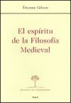 EL ESPÍRITU DE LA FILOSOFÍA MEDIEVAL