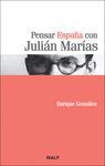 PENSAR ESPAÑA CON JULIAN MARIAS