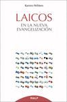 LAICOS EN LA NUEVA EVANGELIZACION