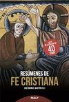 RESUMENES DE FE CRISTIANA