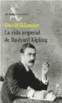 LA VIDA IMPERIAL DE RUDYARD KIPLING