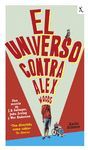 UNIVERSO CONTRA ALEX WOODS EL