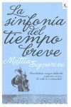 LA SINFONIA DEL TIEMPO BREVE