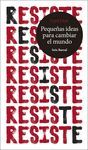 RESISTE