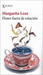 FLORES FUERA DE ESTACION
