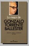 LO MEJOR DE... GONZALO TORRENTE BALLESTE