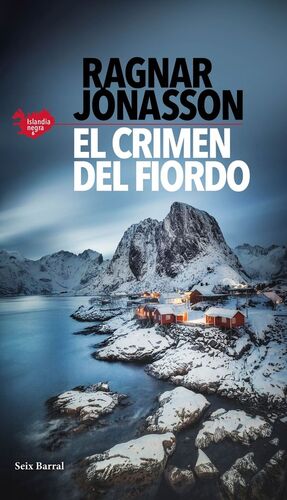 EL CRIMEN DEL FIORDO (SERIE ISLANDIA NEGRA 6)