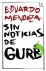 SIN NOTICIAS DE GURB (ED. CONMEMORATIVA)