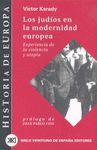 LOS JUDÍOS EN LA MODERNIDAD EUROPEA