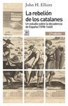 LA REBELIÓN DE LOS CATALANES