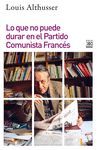 LO QUE NO PUEDE DURAR EN EL PARTIDO COMUNISTA FRANCÉS