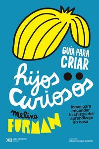 GUIA PARA CRIAR HIJOS CURIOSOS