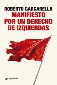 MANIFIESTO POR UN DERECHO DE IZQUIERDAS