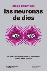 NEURONAS DE DIOS, LAS