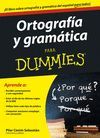 ORTOGRAFÍA Y GRAMÁTICA PARA DUMMIES