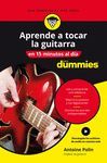 APRENDE A TOCAR LA GUITARRA EN 15 MINUTOS AL DÍA