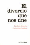 EL DIVORCIO QUE NOS UNE