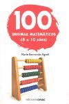 100 ENIGMAS MATEMATICOS.8-10 AÑOS