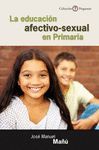 LA EDUCACION AFECTIVO-SEXUAL EN PRIMARIA