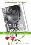 EMILIE DE VILLENEUVE. LUZ DE DIOS EN LOS MAS POBRES