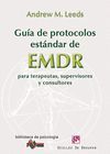 GUIA DE PROTOCOLOS ESTANDAR DE EMDR PARA TERAPEUTAS, SUPERVISORES