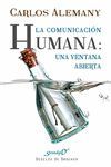 LA COMUNICACION HUMANA: UNA VENTANA ABIERTA