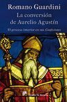 LA CONVERSION DE AURELIO AGUSTIN