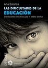 LAS DIFICULTADES DE LA EDUCACIÓN