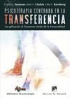 PSICOTERAPIA CENTRADA EN LA TRANSFERENCIA. SU APLICACION AL TRAST