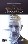 HUMANISMO Y ÉTICA BÁSICA