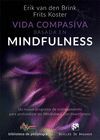 VIDA COMPASIVA BASADA EN  MINDFULNESS. UN NUEVO PROGRAMA DE ENTRENAMIENTO PARA P