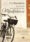 GUIA PARA LA ENSEÑANZA DEL MINDFULNESS. HABILIDADES Y COMP