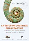 DEFUSION COGNITIVA EN LA PRACTICA,LA