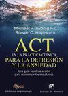 ACT EN LA PRACTICA CLINICA PARA LA DEPRESION Y ANSIEDAD