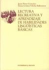 LECTURA RECREATIVA Y APRENDIZAJE DE HABILIDADES LINGÜÍSTICAS BÁSICAS