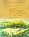 CRECIMIENTO URBANO Y ARQUITECTURA CONTEMPORANEA GRANADA 1951