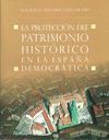 PROTECCION DEL PATRIMONIO HISTORICO ESPAÑA DEMOCRATICA