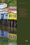 RELACÍON ENTRE LA SOCIEDAD Y EL MEDIO AMBIENTE EN LA GEOGRAFÃ­A MODERNA