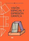 VISIÓN ESPACIAL Y EXPRESIÓN GRÁFICA