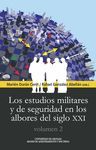 LOS ESTUDIOS MILITARES Y DE SEGURIDAD EN LOS ALBORES DEL SIGLO XXI