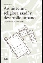 ARQUITECTURA RELIGIOSA SAADI Y DESARROLLO URBANO M