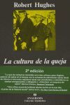 LA CULTURA DE LA QUEJA