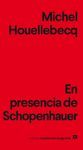EN PRESENCIA DE SCHOPENHAUER