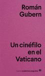 UN CINÉFILO EN EL VATICANO