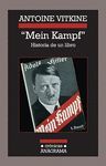 MEIN KAMPF HISTORIA DE UN LIBRO