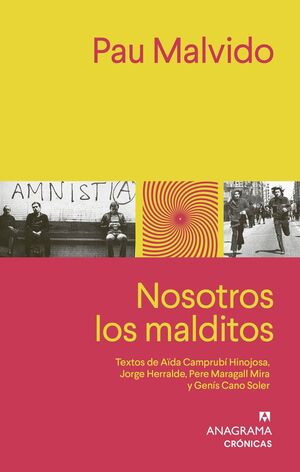NOSOTROS LOS MALDITOS