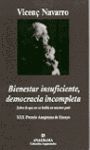 BIENESTAR INSUFICIENTE, DEMOCRACIA