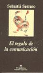 EL REGALO DE LA COMUNICACION